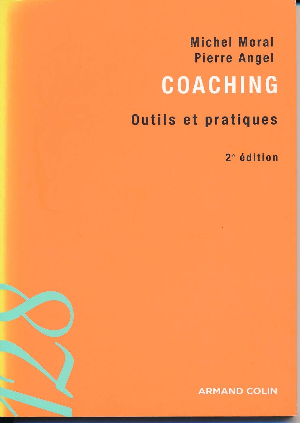 Coaching: Outils et pratiques 9782200355494