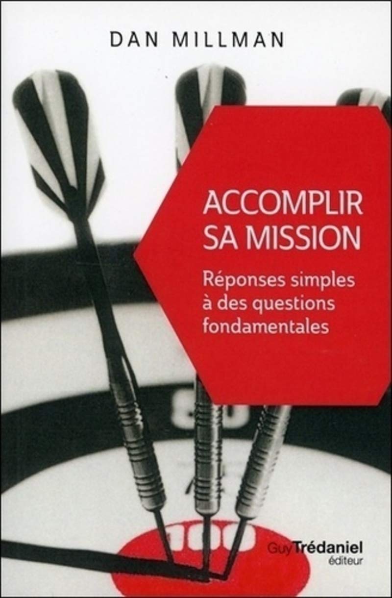 Accomplir sa mission (Poche) 9782813216939