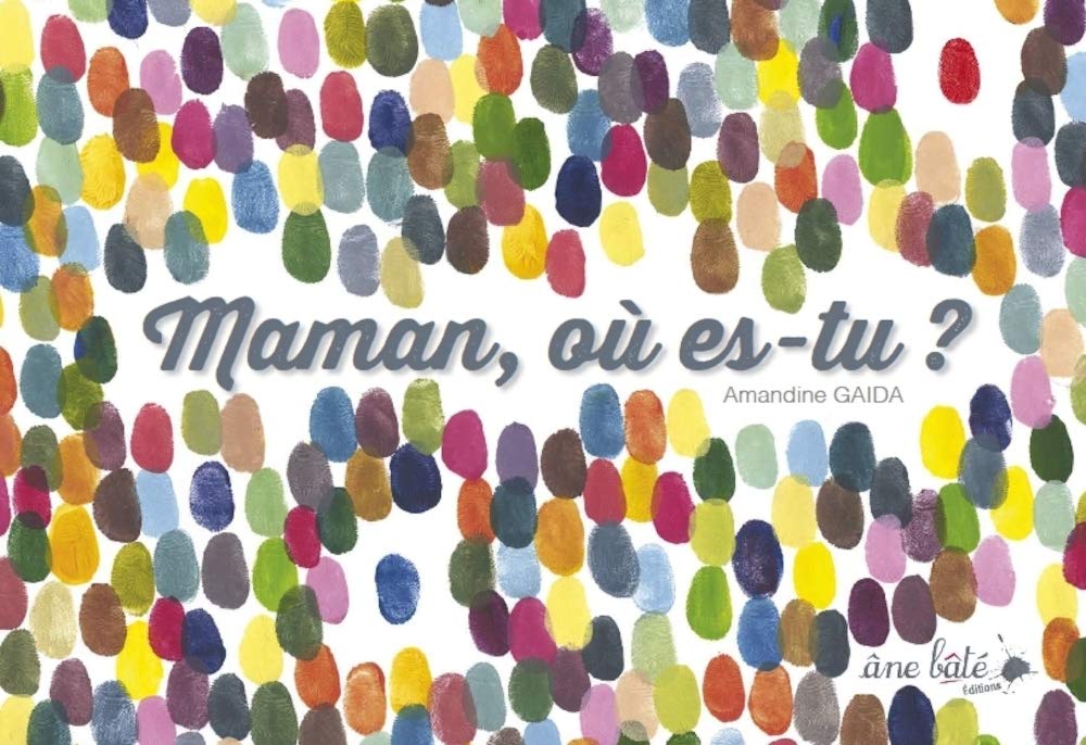 Maman, où es-tu ? 9782918689430