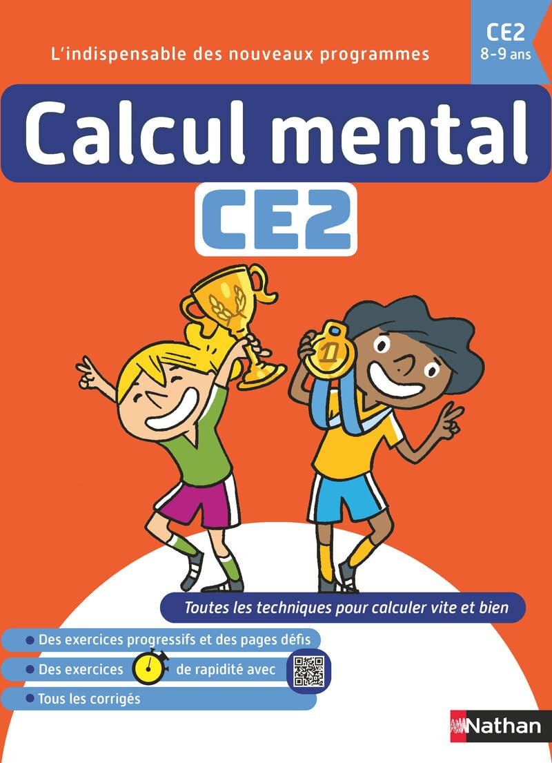 Calcul Mental CE2 8-9 ans - Cahier d'exercices progressifs avec tables de multiplication 9782095048242