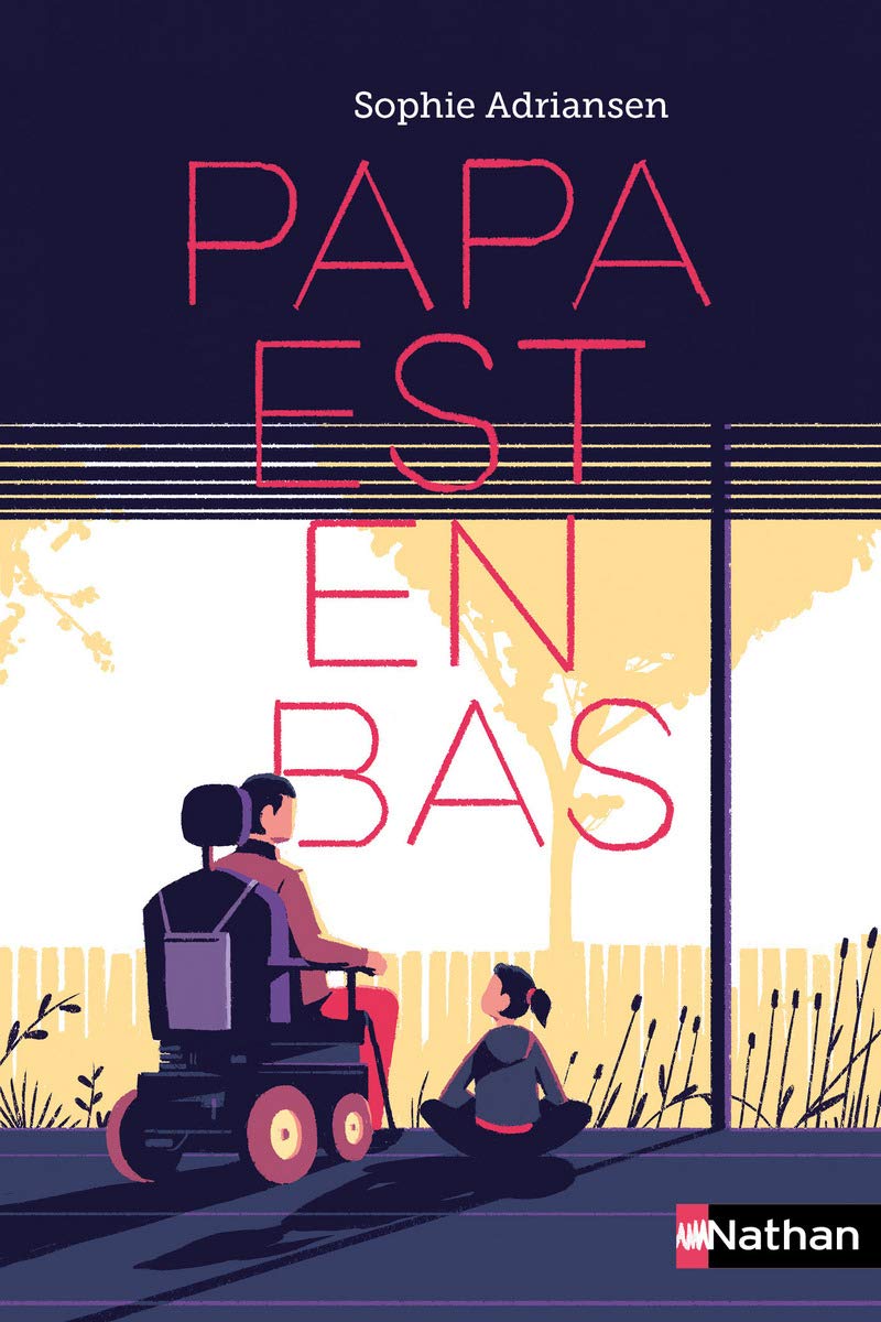 Papa est en bas - Dès 10 ans 9782092577073