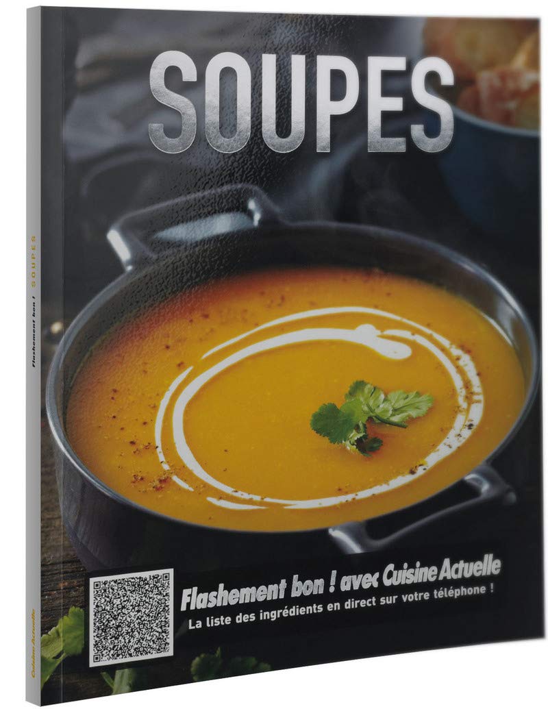 Flashement bon - Soupes 9782810403608