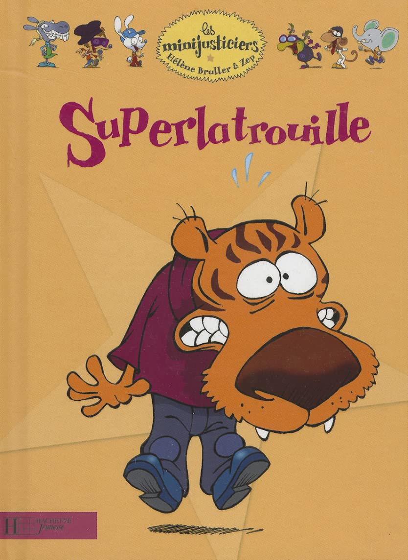 Superlatrouille 9782012261167