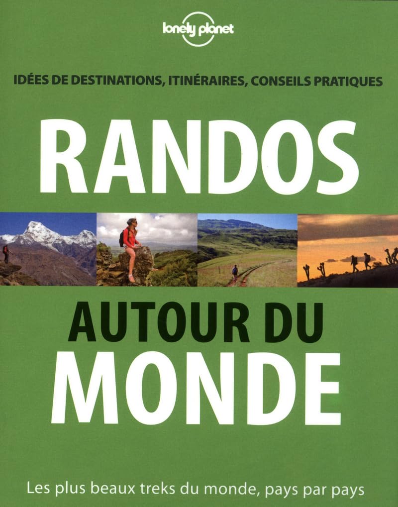 Randos autour du monde 9782816108880