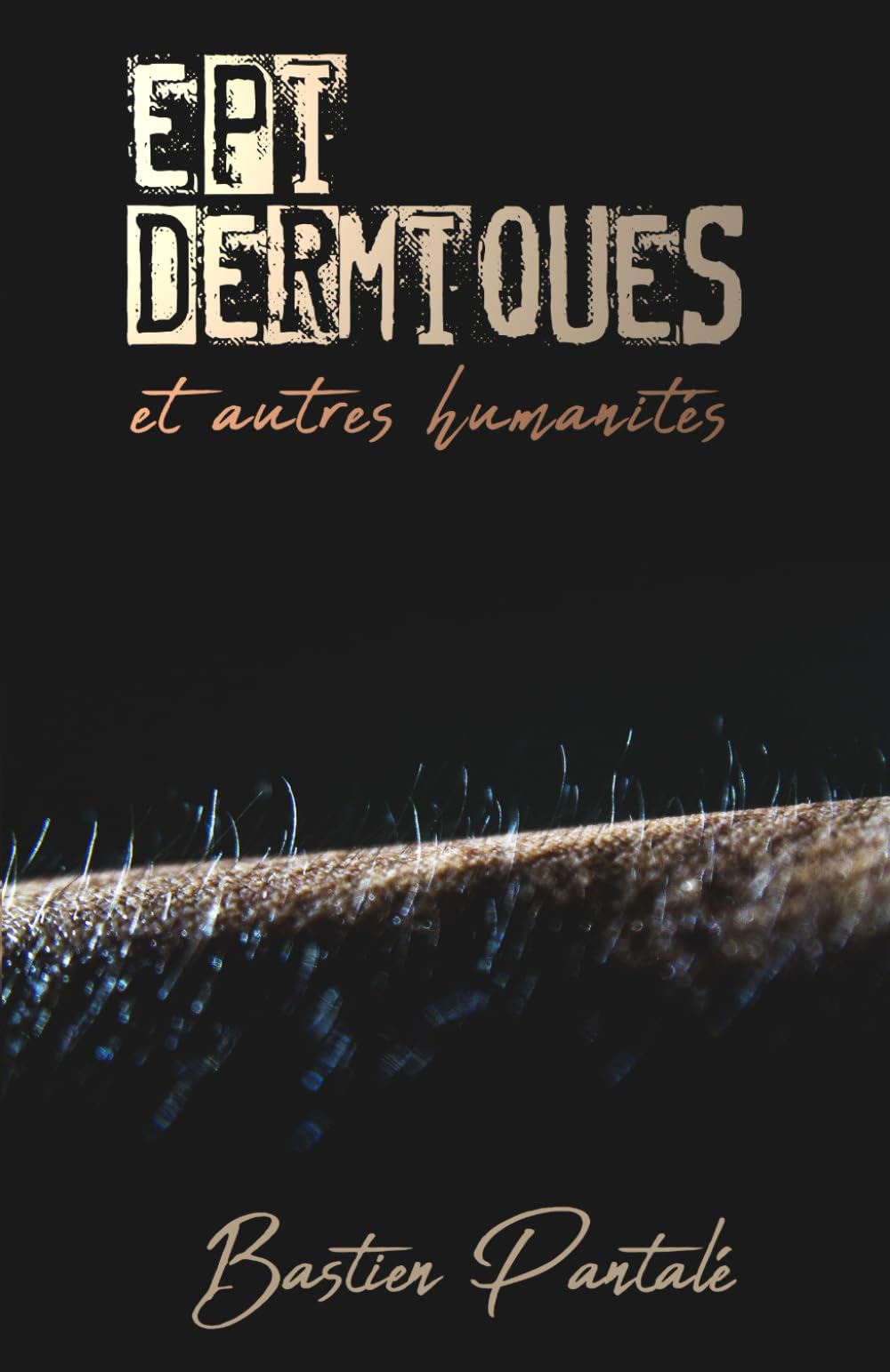 Épidermiques et autres humanités 9791094521403