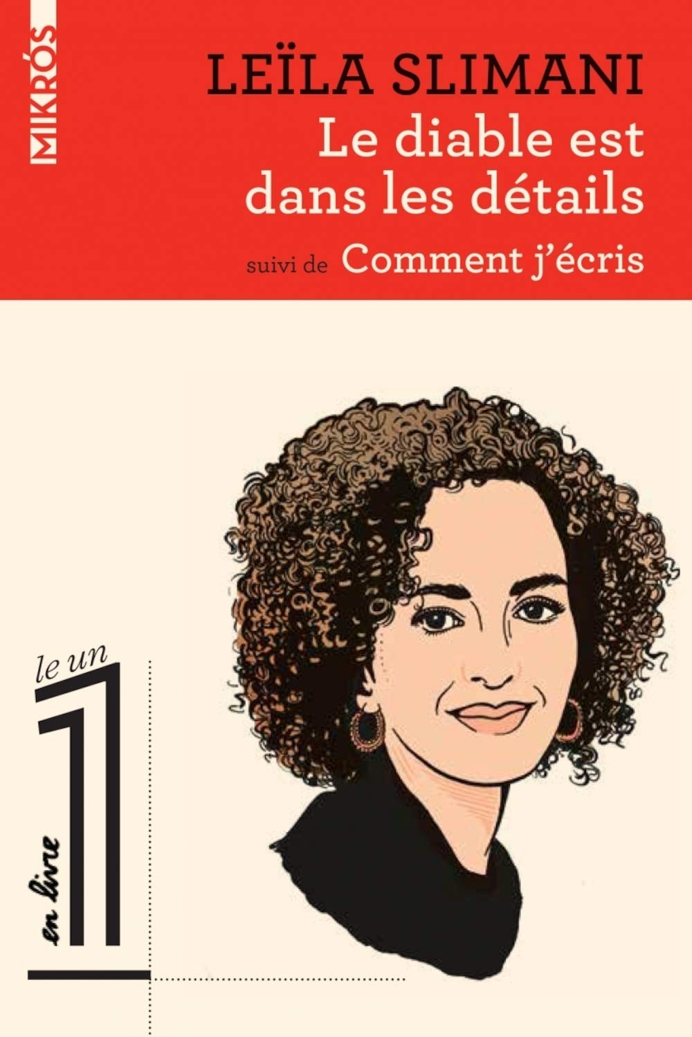 Le diable est dans les détails: Suivi de Comment j'écris 9782815941808