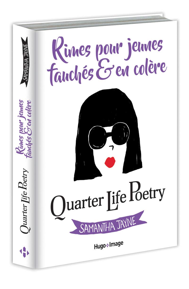 Quarter Life Poetry - Rimes pour jeunes, fauchés & en colère 9782755629255
