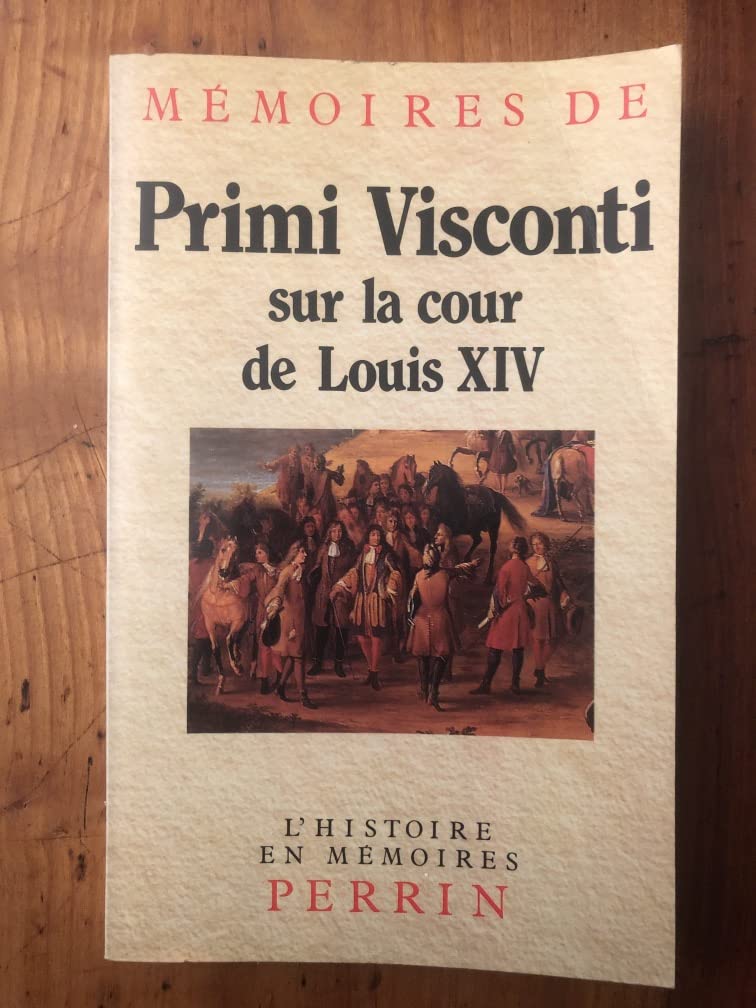 Mémoires sur la cour de Louis XIV: 1673-1681 9782262005375