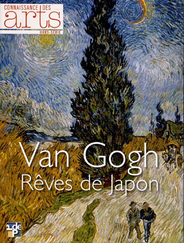 Connaissance des Arts, Hors-série N° 552 : Van Gogh : rêves de Japon 9782758004295