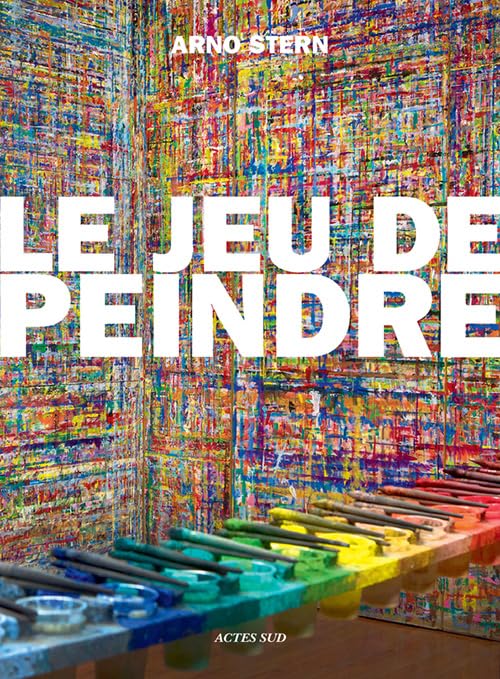 Le jeu de peindre 9782330000103