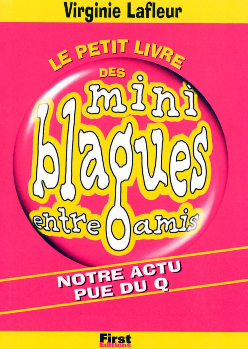 Mini blagues entre amis, tome 8 : Les Interdites III 9782876917187