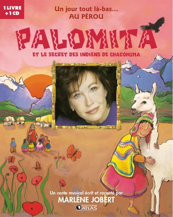 Palomita: et le secret des Indiens de Chacohuma 9782723448949