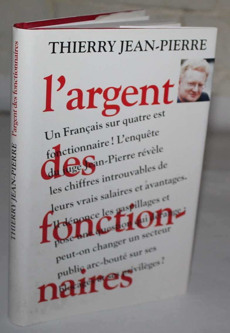 L'Argent des fonctionnaires 9782744121654