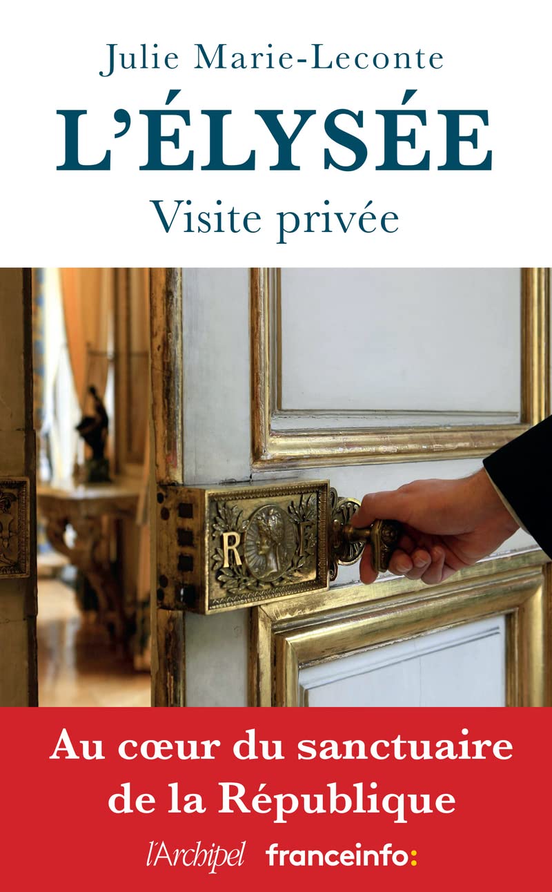 L’Élysée, visite privée 9782809842319