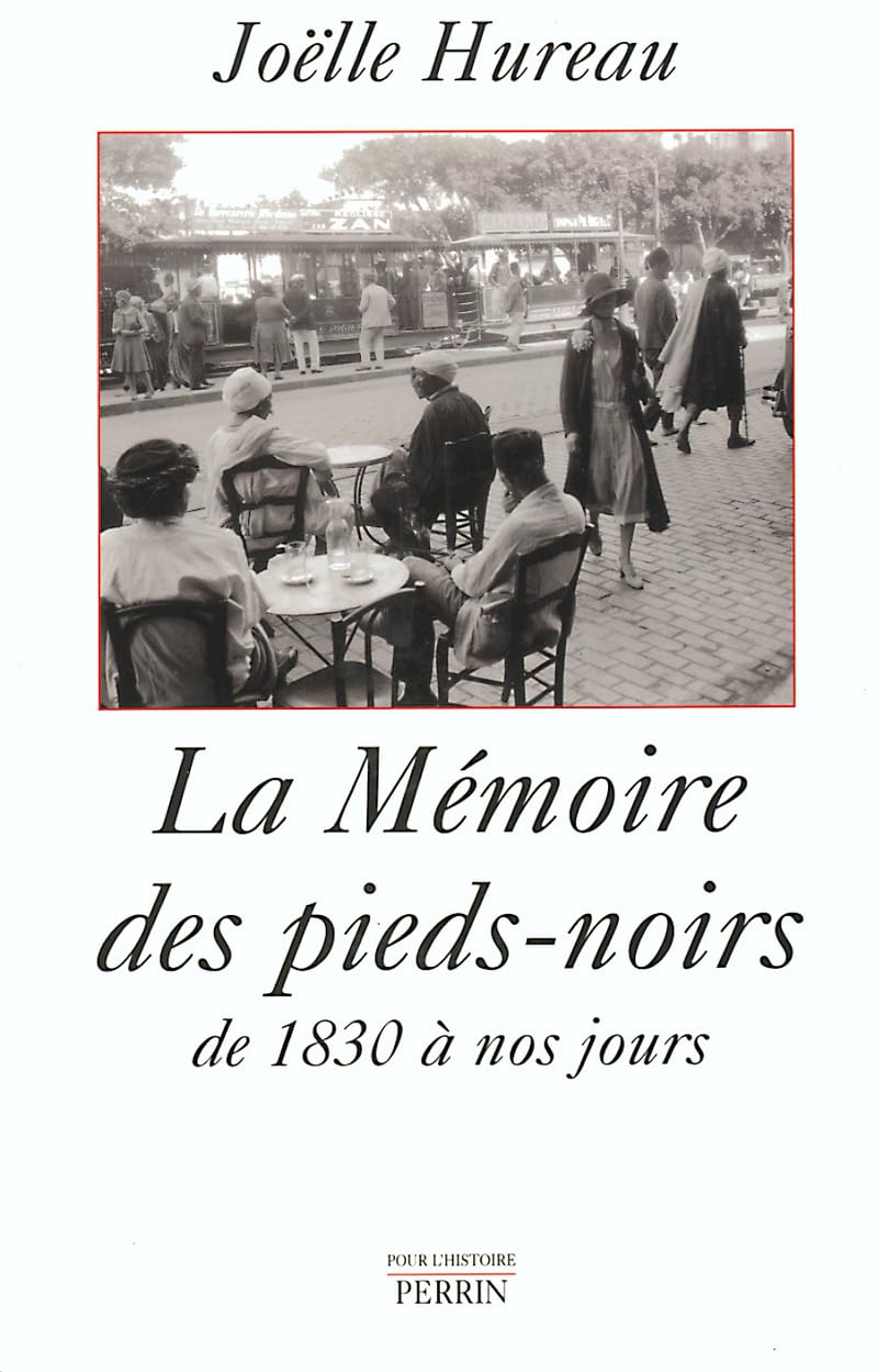 MEMOIRE DES PIEDS NOIRS 9782262018412