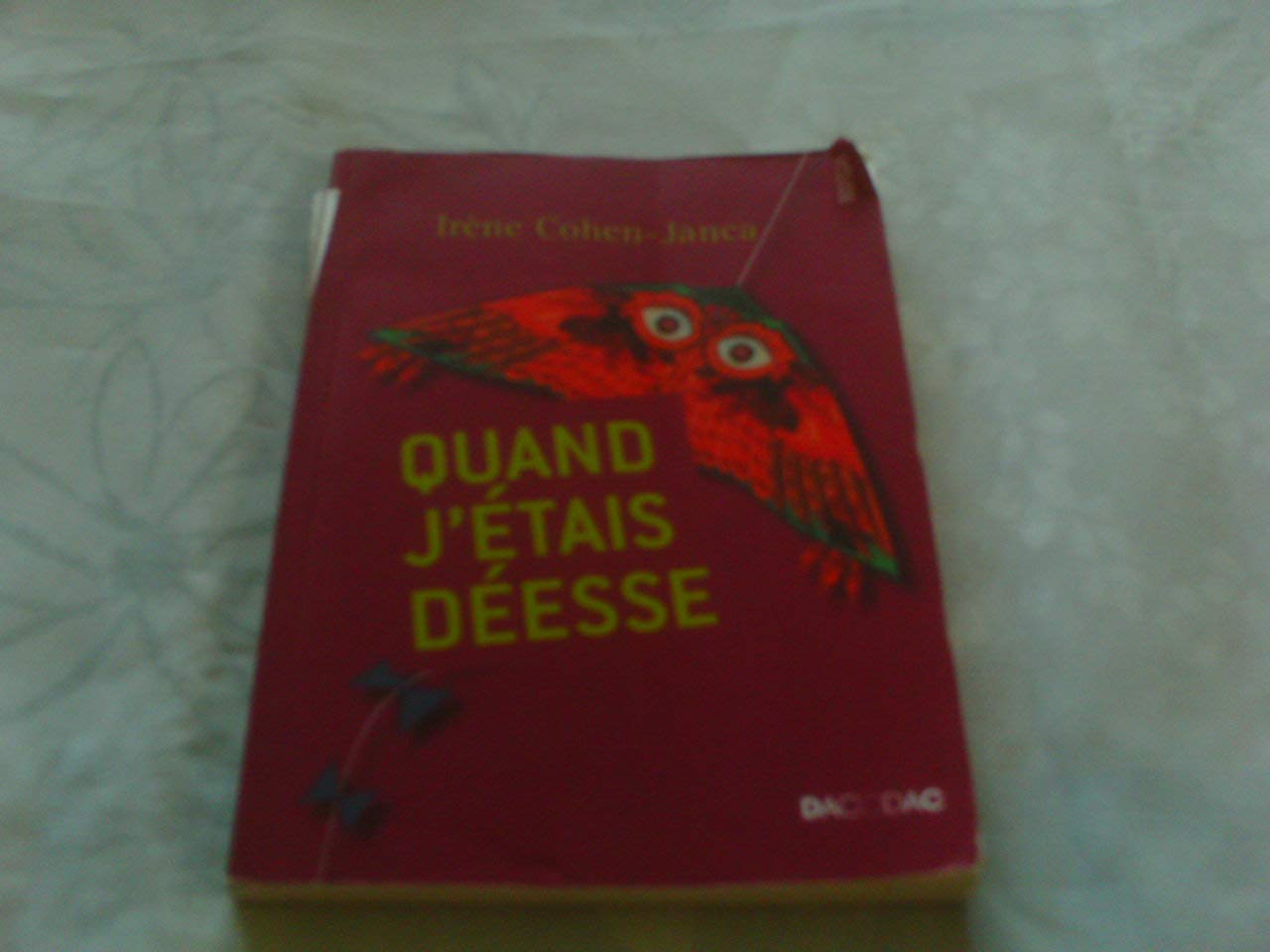 Quand j'étais déesse 9782812601934