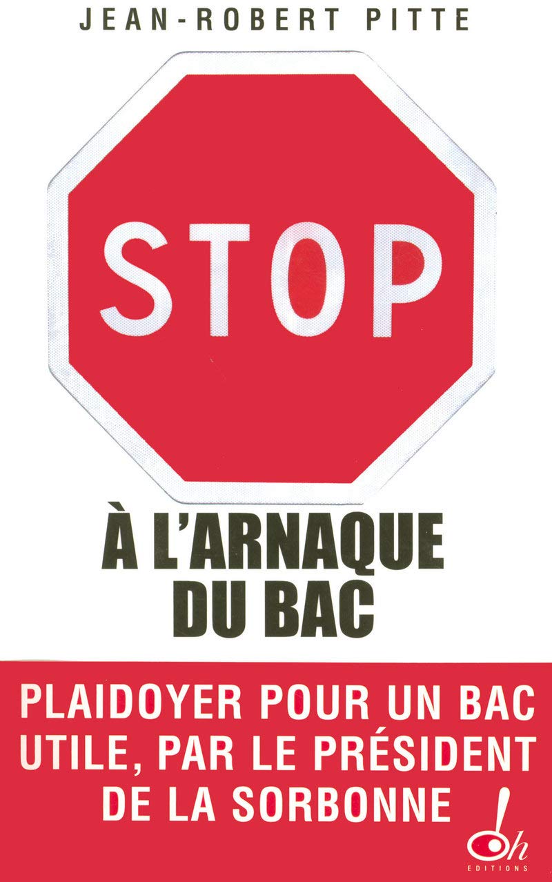 Stop à l'arnaque du bac ! plaidoyer pour un bac utile 9782915056549