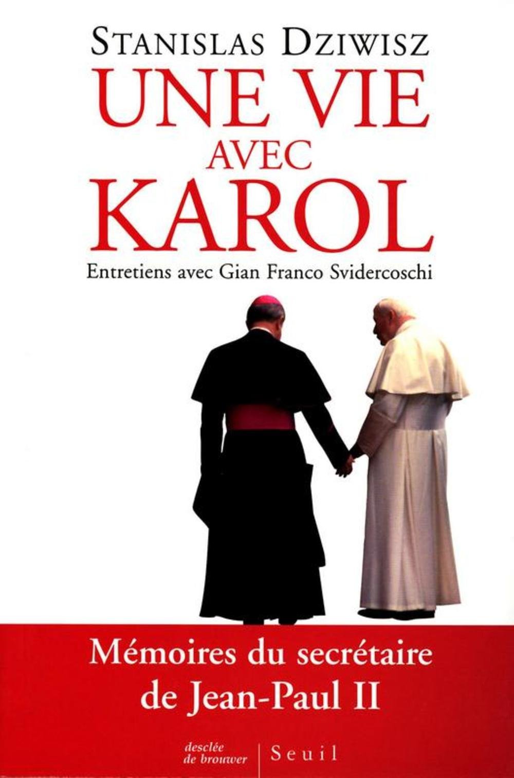 Une Vie avec Karol. Mémoires du secrétaire de Jean-Paul II 9782020948289