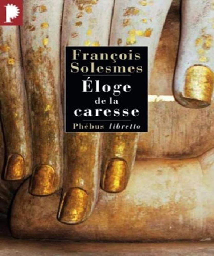 Eloge de la caresse 9782752902221