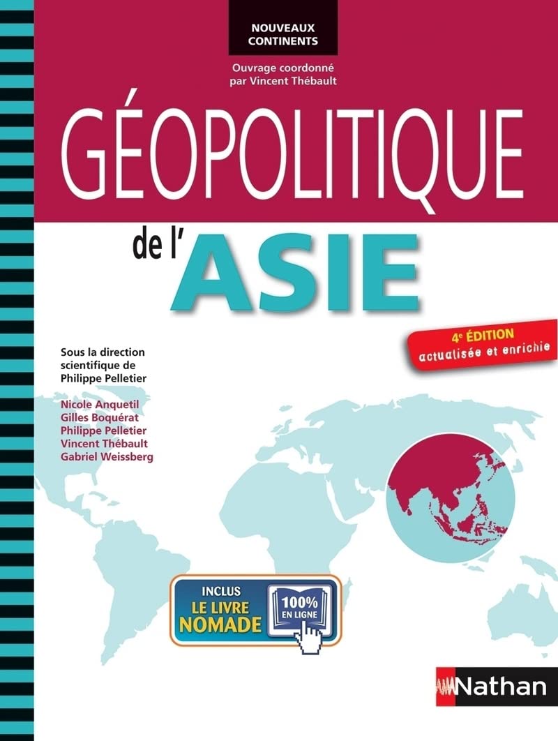 Géopolitique de l'Asie: 4e éd. actualisée et enrichie 9782091629728