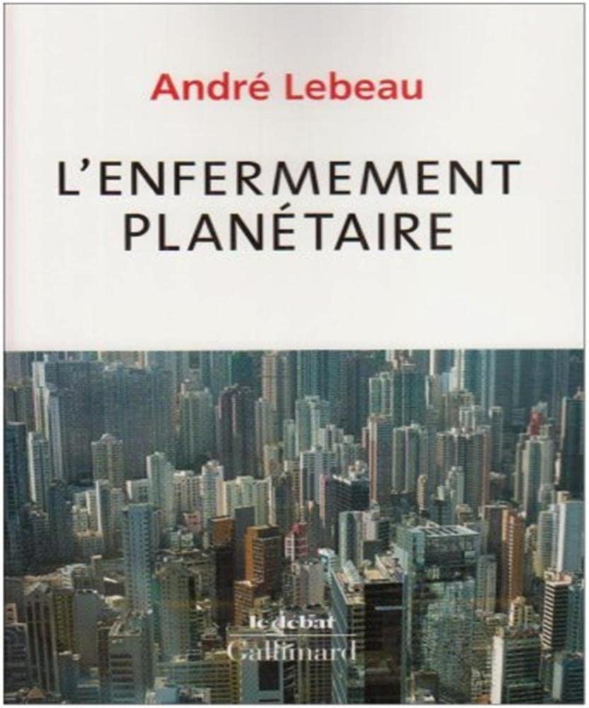 L'enfermement planétaire 9782070121175