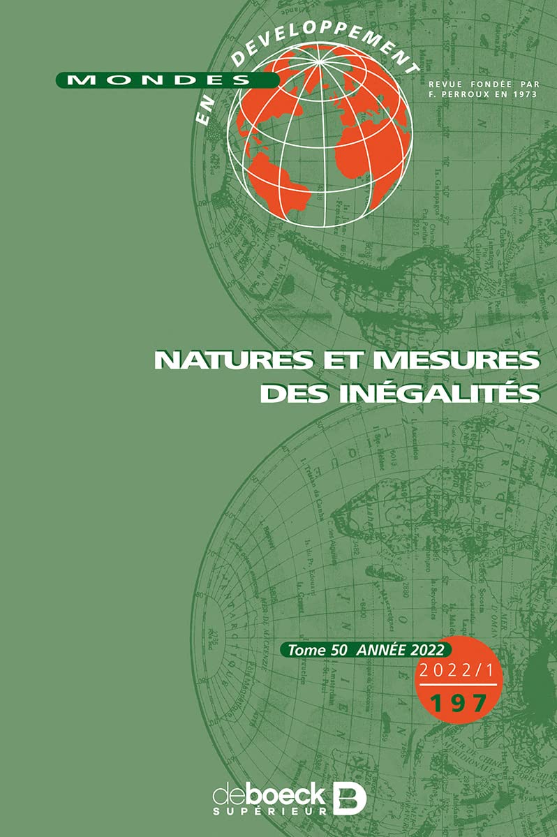 Mondes en développement 2022/1 - 197 - Natures et mesures des inégalités 9782807398184