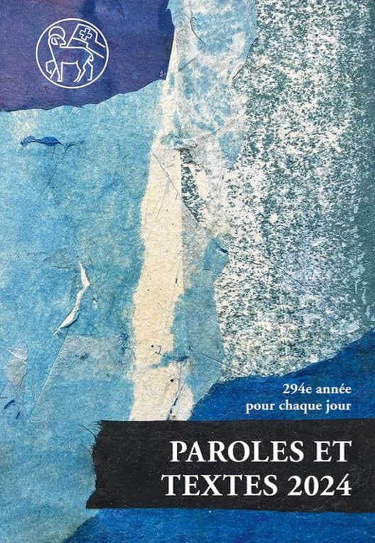 Paroles et textes pour chaque jour 2024 - Méditations quotidiennes 9783724525905