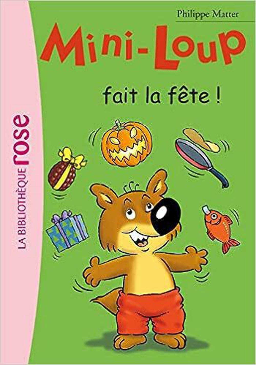 Mini-Loup 11 - Mini-Loup fait la fête ! 9782012010956