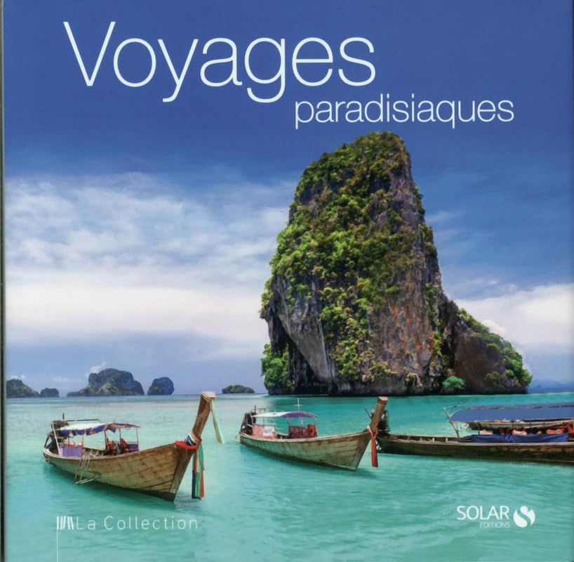 LA COLLECTION - Voyages paradisiaques 9782263059360