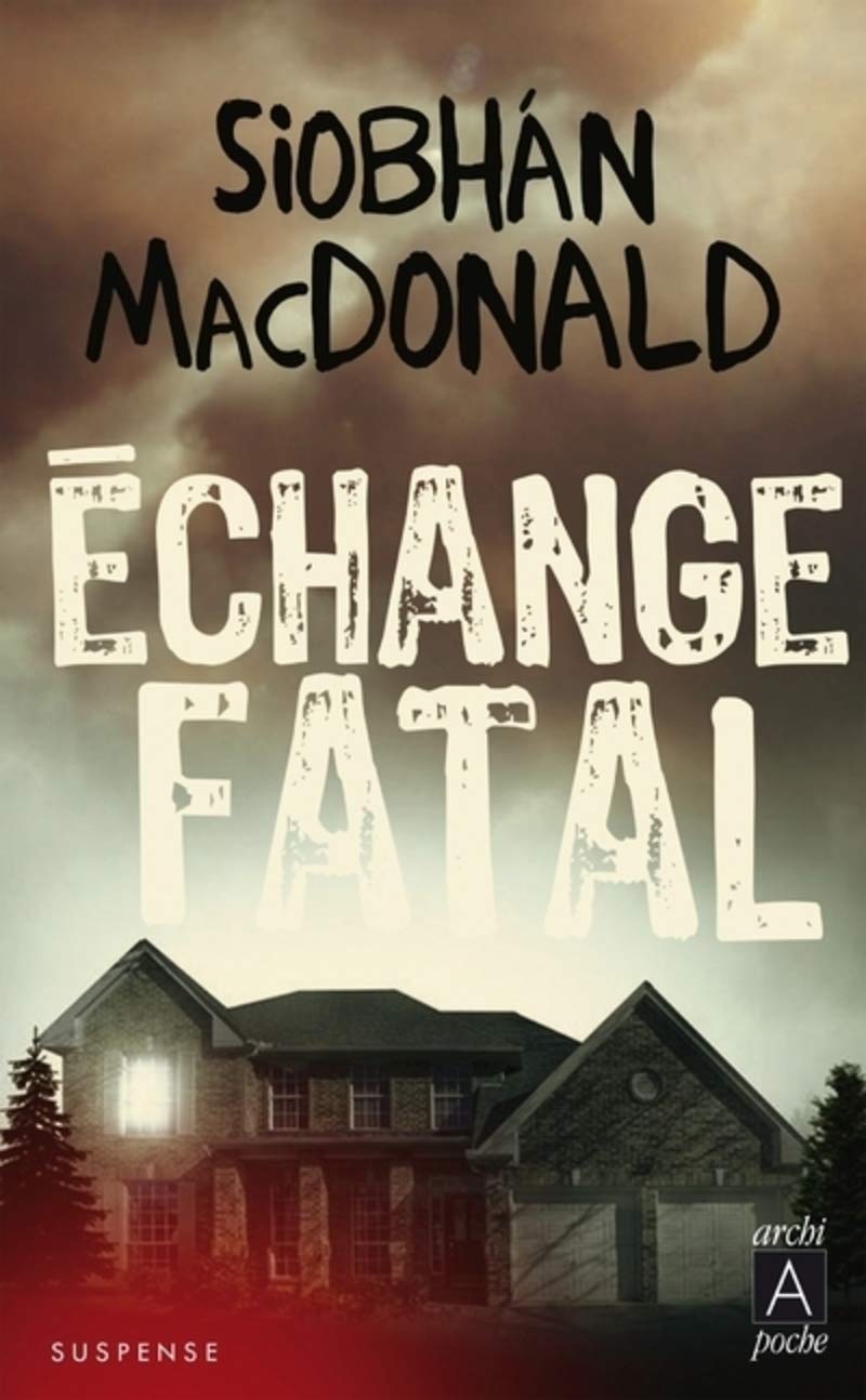 Échange fatal 9782377351916