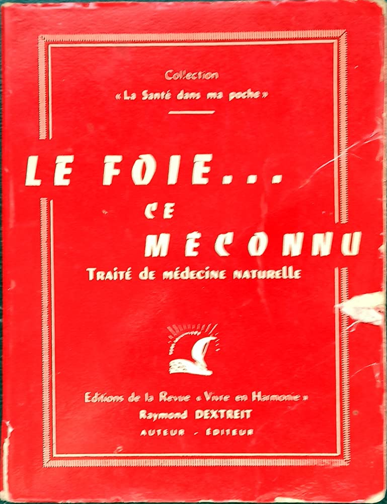 Le foie, ce meconnu 9782070419050