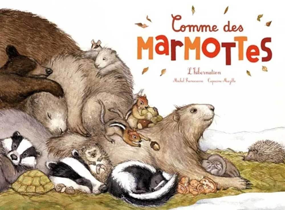 COMME DES MARMOTTES 9782352631026