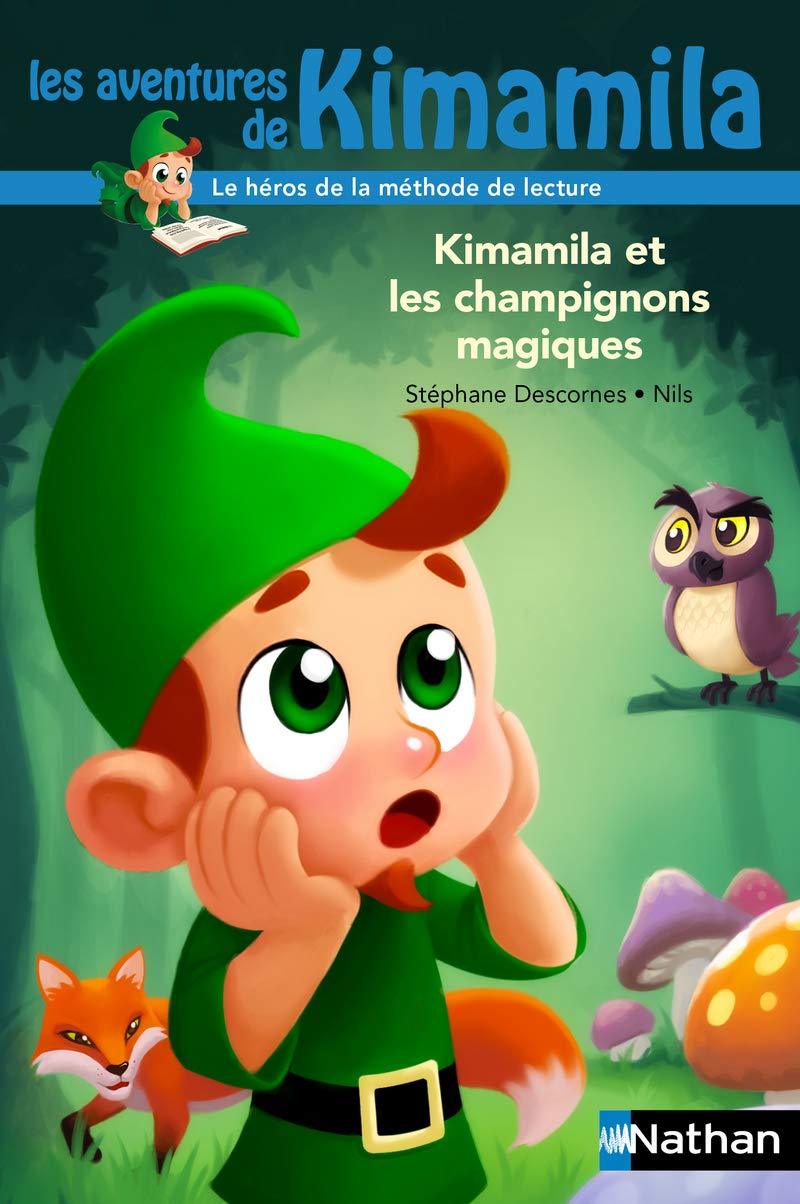 Kimamila et les champignons magiques (03) 9782092546147