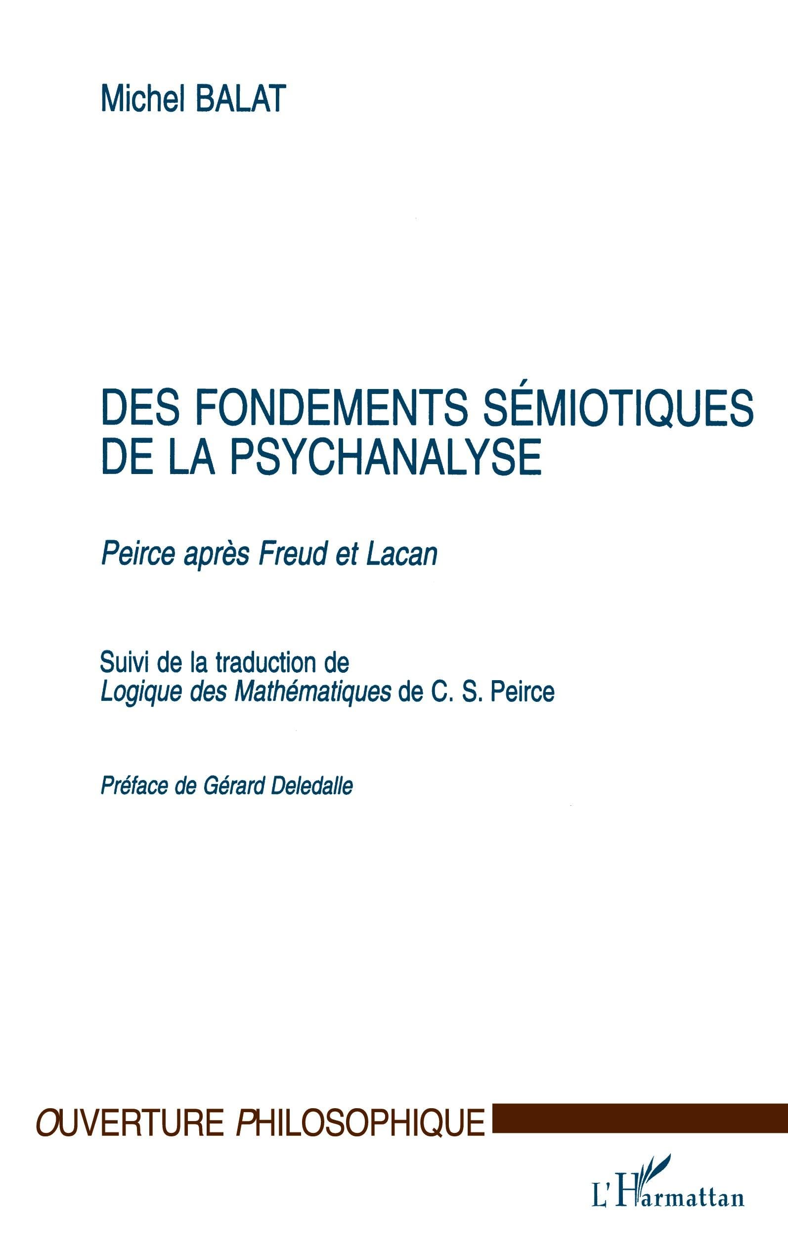 Des fondements sémiotiques de la psychanalyse 9782738489906