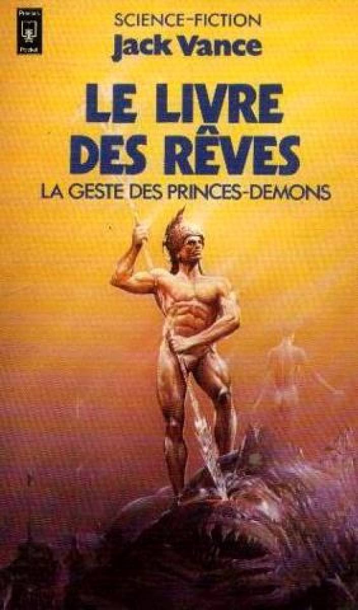 La Geste des princes-démons : Le Livre des rêves 9782266012171