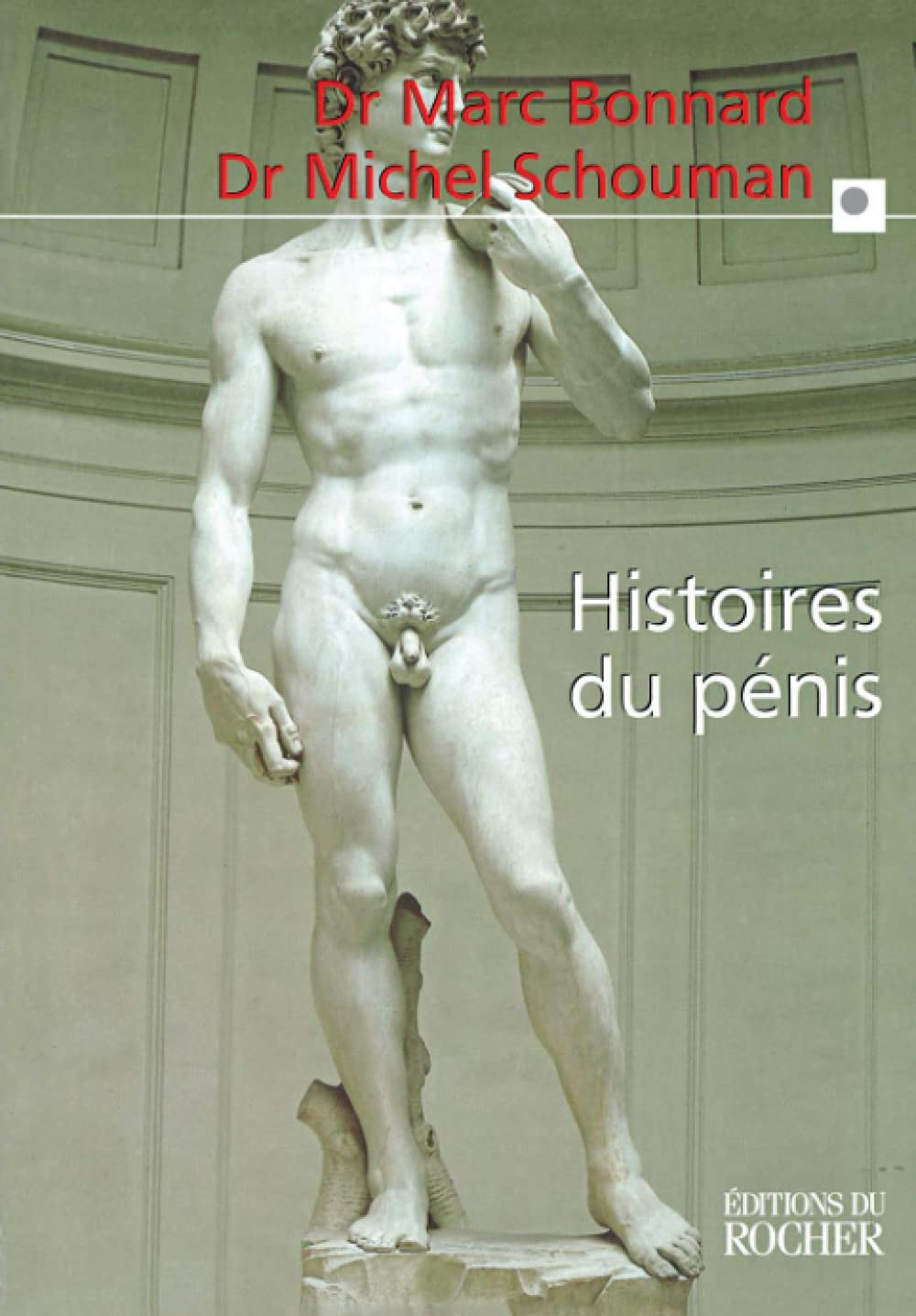 Histoires du pénis 9782268036380