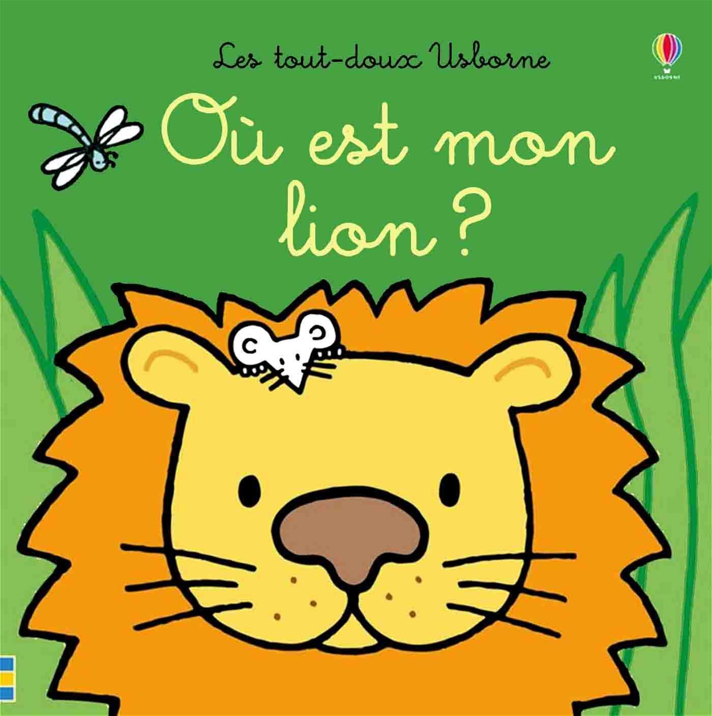Où est mon lion ? - Les tout-doux Usborne 9781474956321