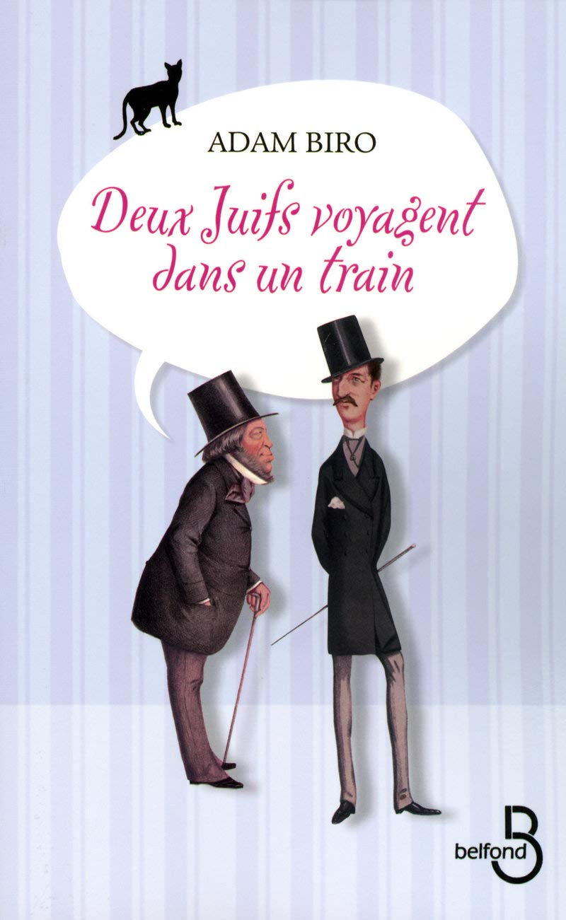 Deux juifs voyagent dans un train 9782714442826