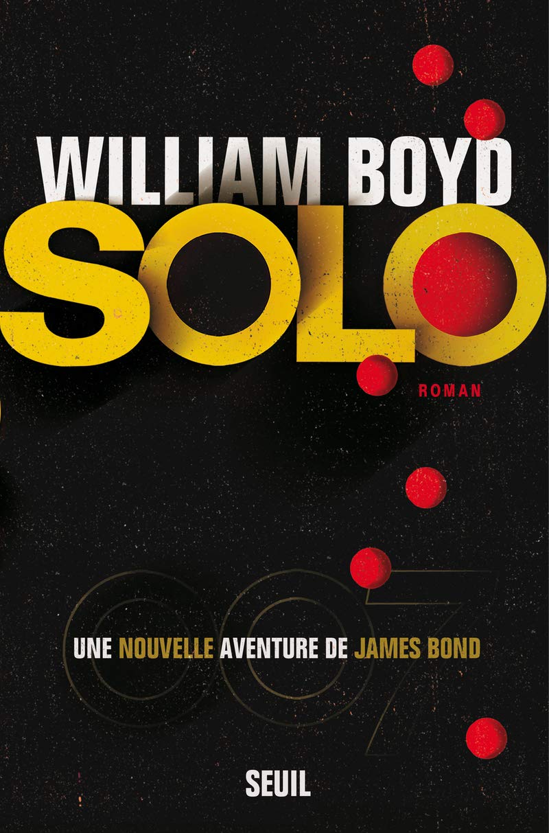 Solo, une nouvelle aventure de James Bond 9782021113211