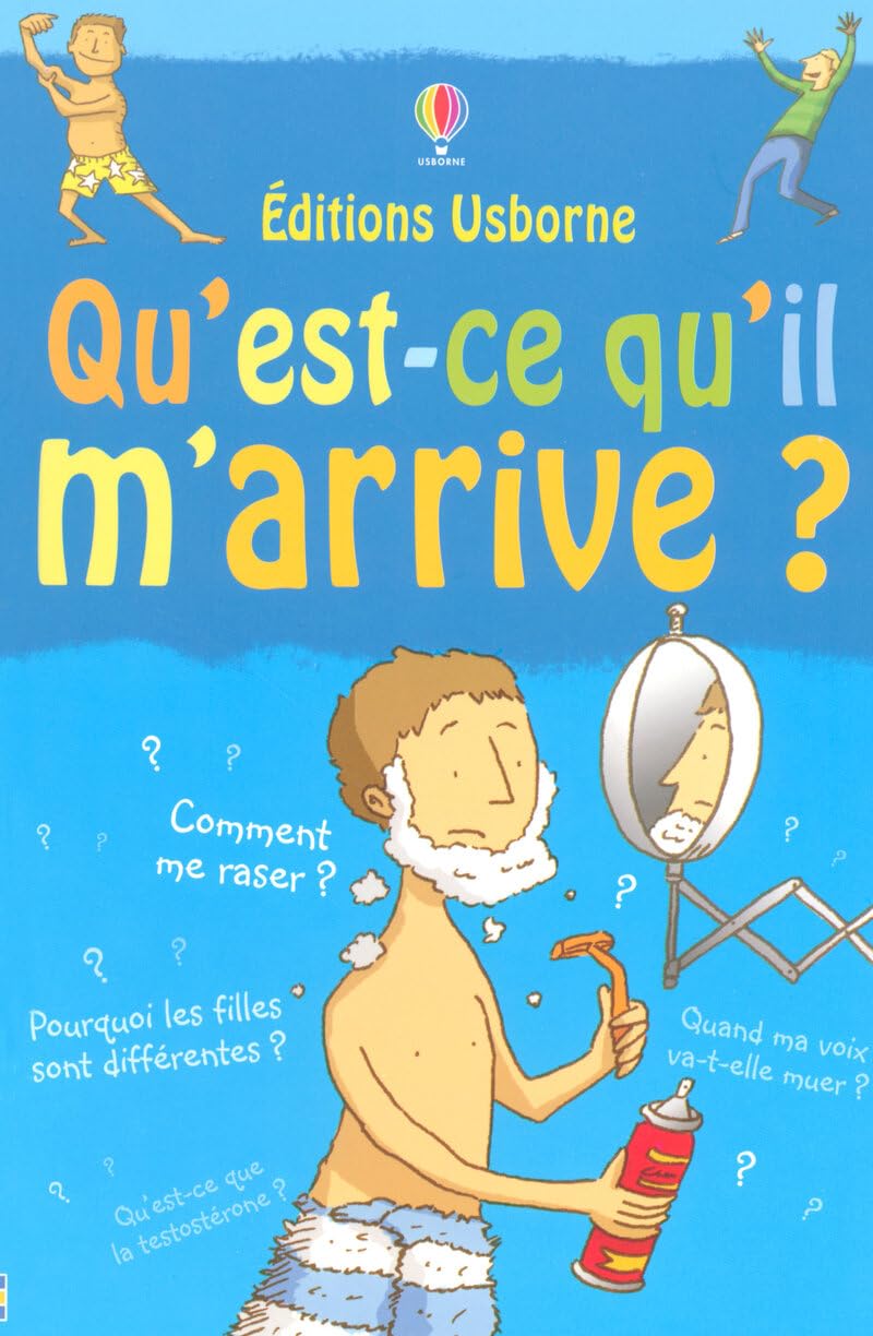 Qu'est-ce qu'il m'arrive ? Garçon 9780746082713