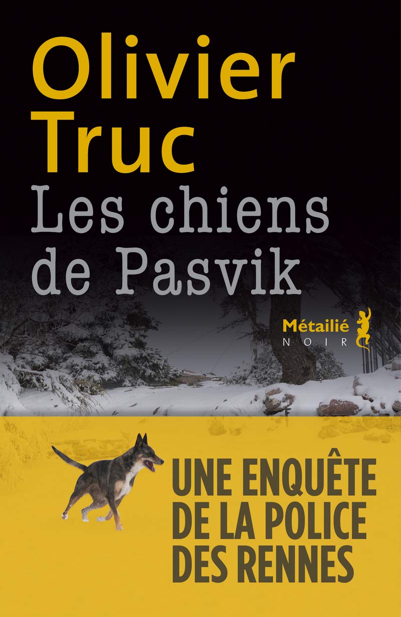 Les Chiens de Pasvik 9791022611183