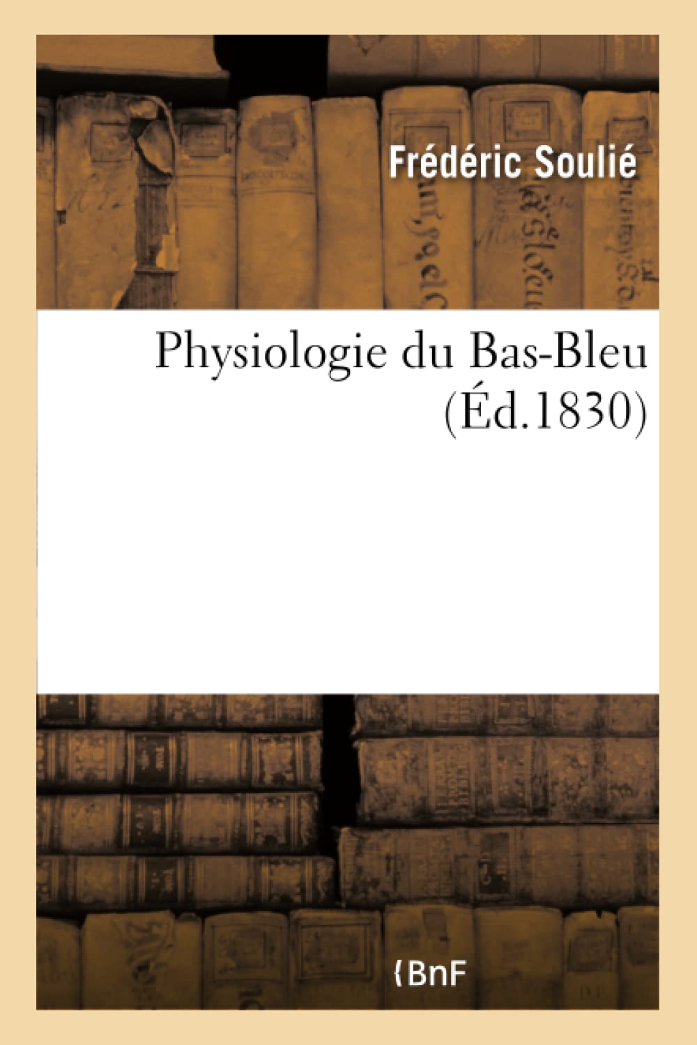 Physiologie du Bas-Bleu 9782019697440