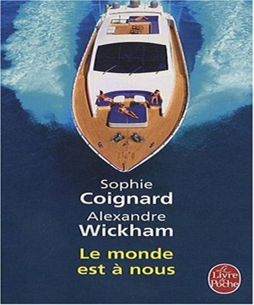 Le monde est à nous 9782253124313