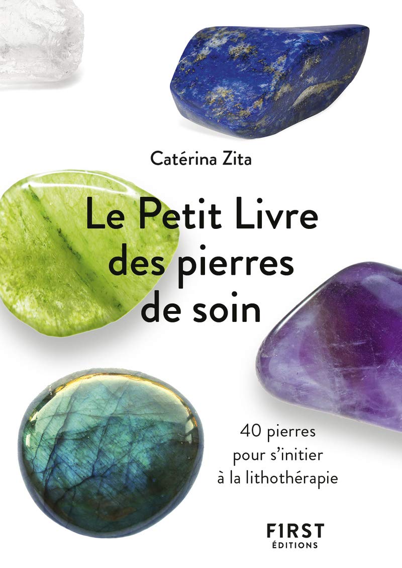 Le Petit Livre de - Pierres de soin 9782412050309