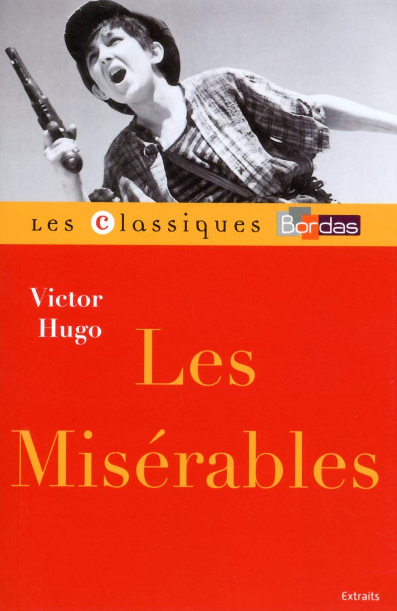 Classiques Bordas - Les Misérables - Hugo 9782047353813