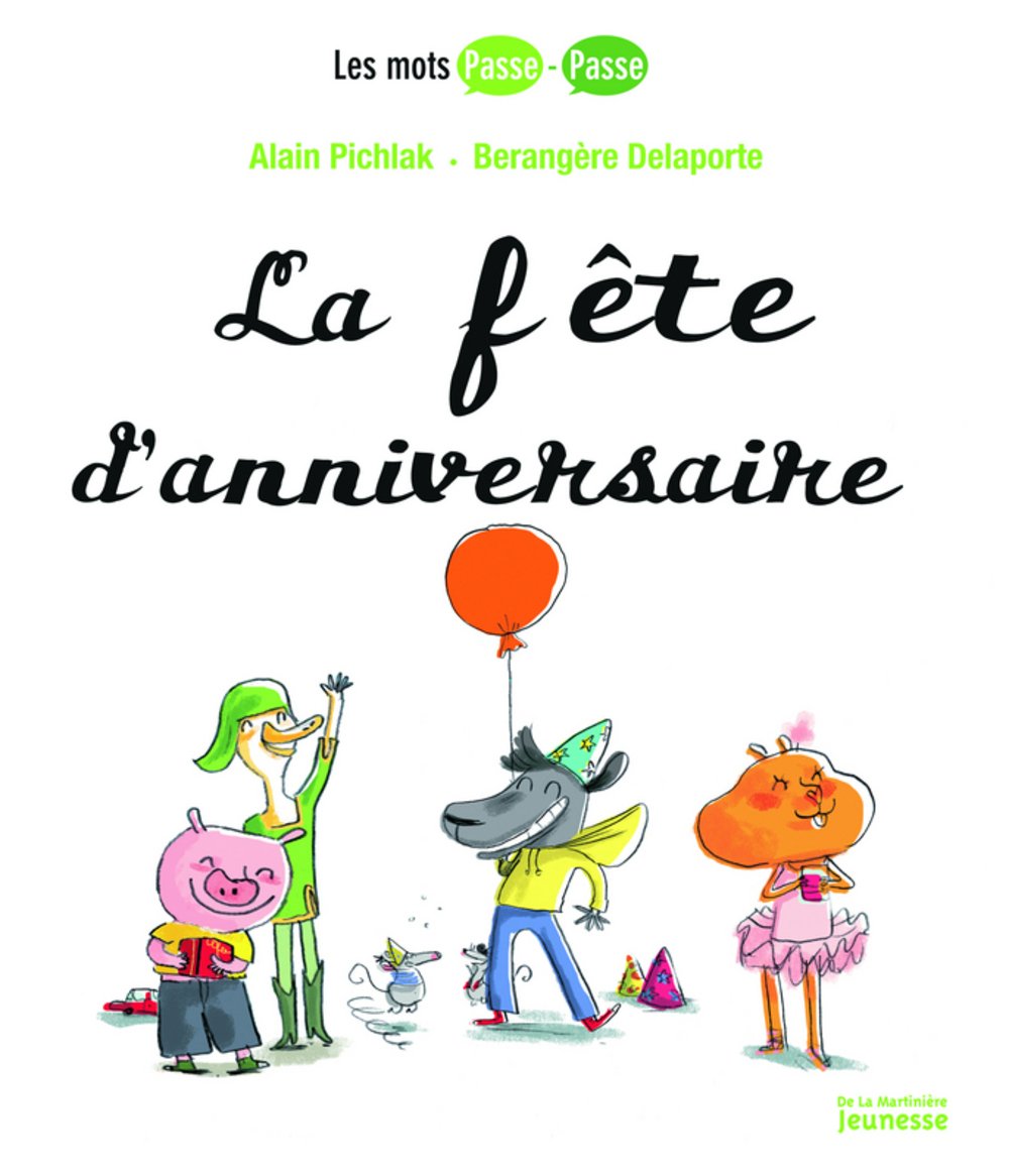 La fête d'anniversaire 9782732451046