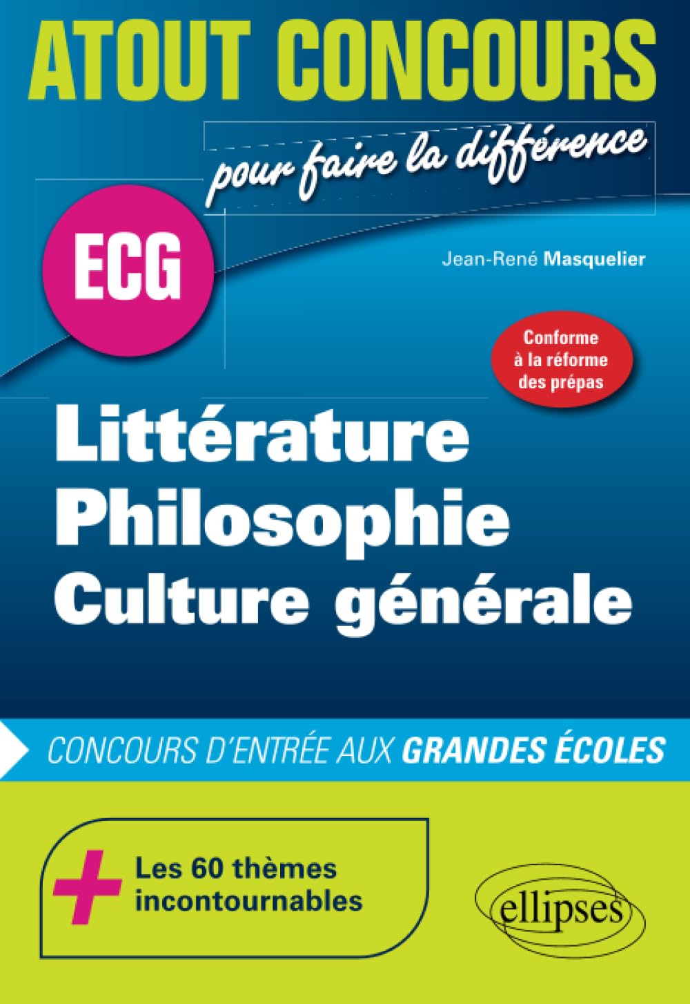 Littérature, philosophie, culture générale - Nouveaux programmes 9782340047891