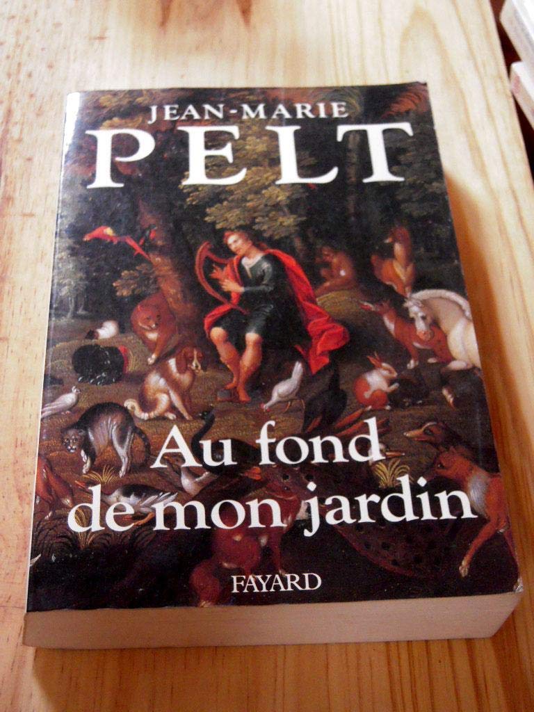 Au fond de mon jardin 9782213028750
