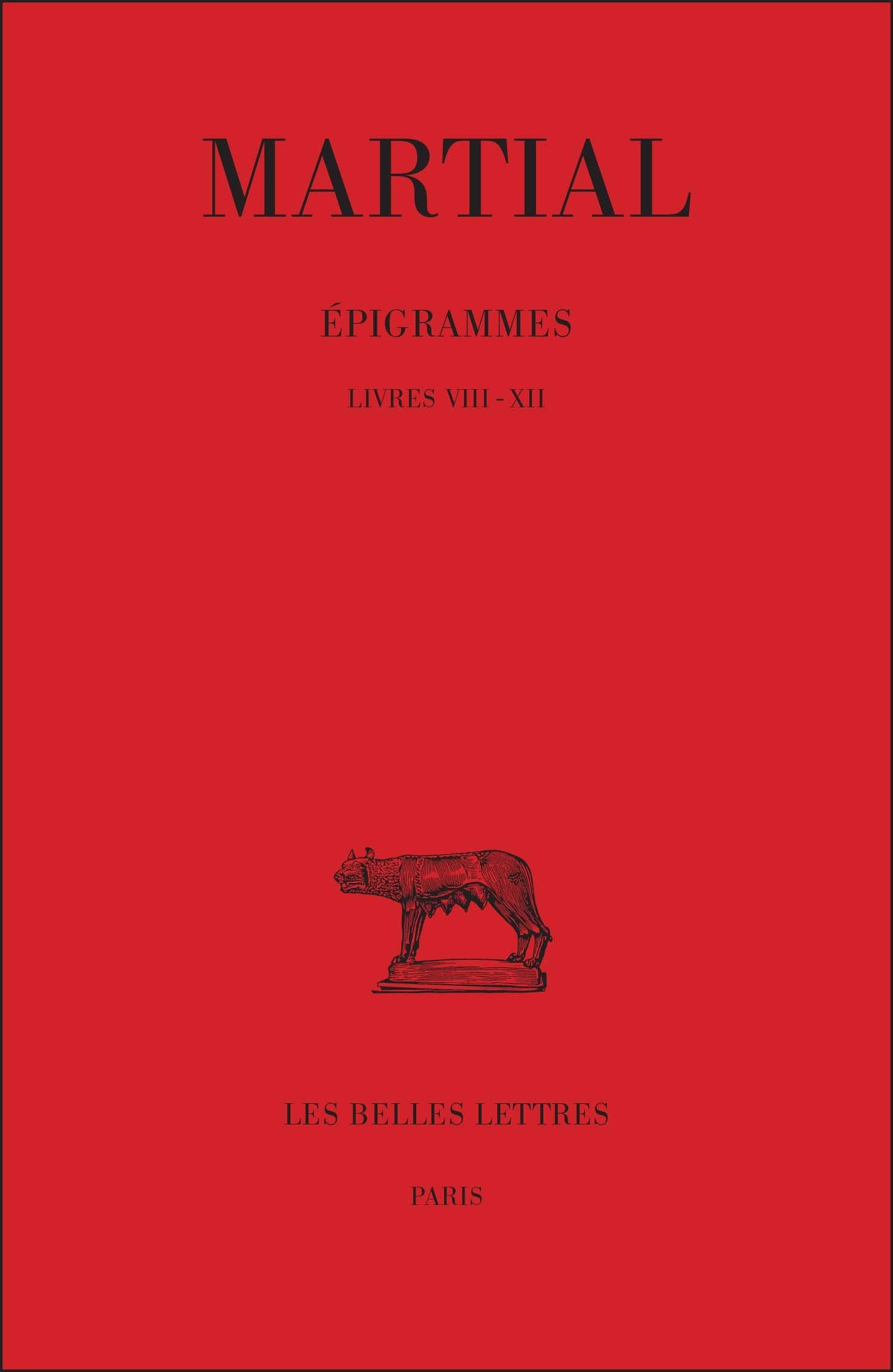 Epigrammes, tome 2, livres VIII-XII, 1re partie 9782251011141
