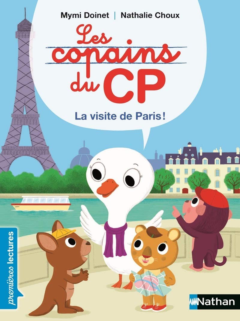 Les copains de CP La visite de Paris ! - Premières Lectures CP Niveau 1 - Dès 6 ans 9782092571286